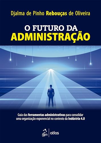 O futuro da administração: