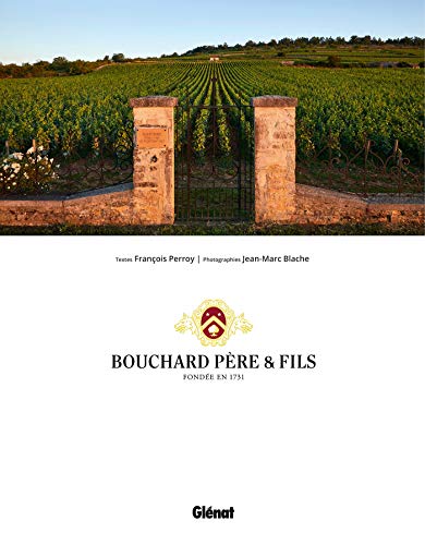 Bouchard Père & Fils