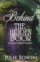 Behind the Hidden Door 1533381186 Book Cover