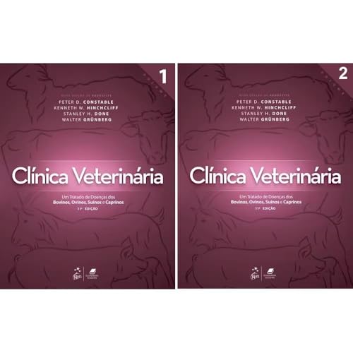 Radostits - Clínica Veterinária - 2 Volumes: um tratado de doenças dos bovinos, ovinos, suínos e caprinos