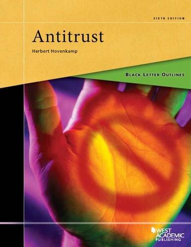 Compare Textbook Prices for Black Letter Outline on Antitrust Black Letter Outlines 6 Edition ISBN 9780314290991 by Hovenkamp, Herbert