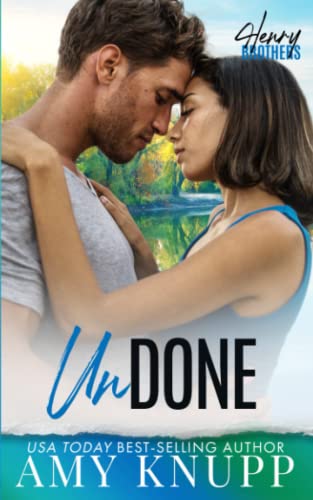 Undone (The Henry Brothers)