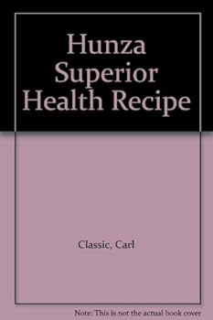 Paperback Hunza Superior Health Recipe Book