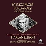 Cover of Memos from Purgatory and Other Works