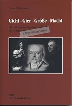Paperback Gicht - Gier - Größe - Macht [German] Book