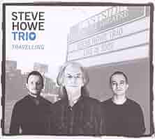 HOWE,STEVE TRIO - Travelling - Amazon.com Music