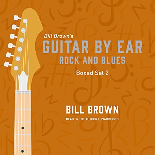 Guitar by Ear: Rock and Blues Box Set 2 (Written by Bill Brown) episode artwork