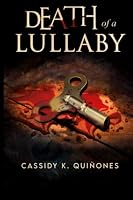 Death of A Lullaby B09JYP2NQF Book Cover