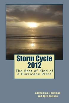 Paperback Storm Cycle 2012: The Best of Kind of a Hurricane Press Book