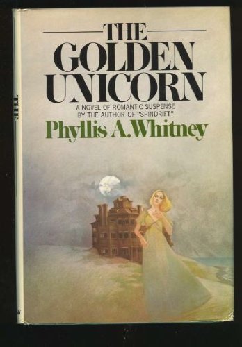 The Golden Unicorn by Phyllis A. Whitney (1976-... B01FIY2LDQ Book Cover