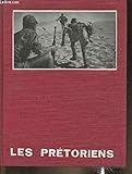  Les Pretoriens