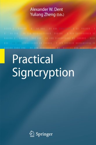 Practical Signcryption (Information Security and Cryptography) view 2