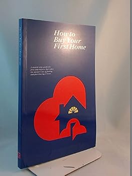 Paperback How to Buy Your First Home Book