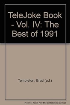 Paperback TeleJoke Book - Vol. IV: The Best of 1991 Book