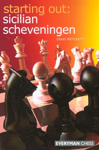 Starting Out: Sicilian Scheveningen