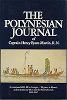 The Polynesian Journal of Henry Byam Martin 0875770606 Book Cover