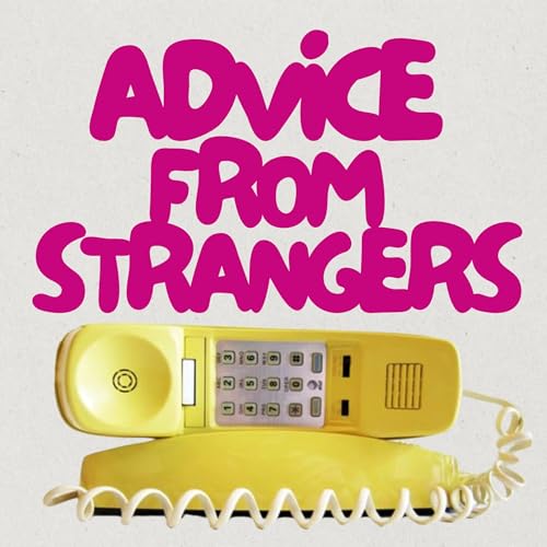 Advice From Strangers Titelbild