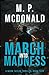 March Into Madness: Book Four of the Mark Taylor Series