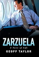 Zarzuela: A Taste of Life 1514463172 Book Cover