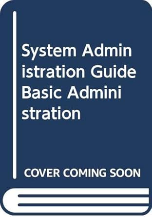 System Administration Guide Basic Administration (Updated 4/09): Sun ...
