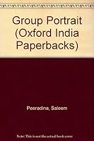 Group Portrait (Oxford India Paperbacks) 0195628683 Book Cover