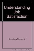 Understanding job satisfaction 0470266104 Book Cover