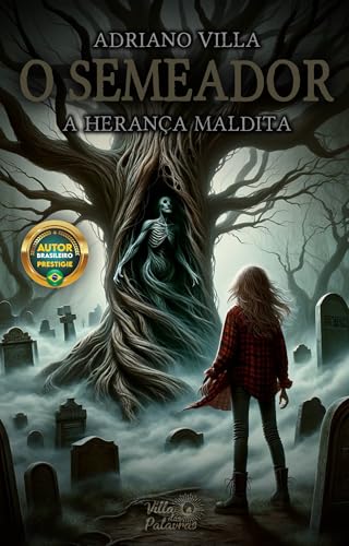 O Semeador: A Herança Maldita