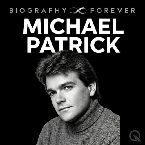 Michael Patrick - Biography Forever copertina