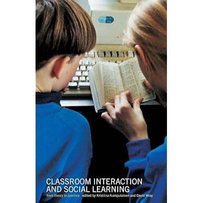 Classroom Interactions and Social Learning