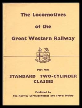 Paperback Locomotives of the Great Western Railway: Standard Two Cylinder Classes Pt. 9 Book