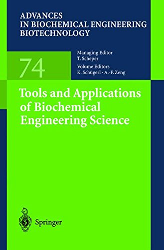 Tools and Applications of Biochemical Engineering Science (Advances in Biochemical Engineering/Biotechnology)
