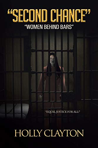"Second Chance": "Women Behind Bars"