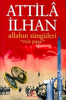 Paperback Allahin Süngüleri Reis Pasa [Turkish] Book