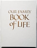 Our Family Book of Life B00328THKG Book Cover