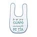 SUPERMOLON 02574 -"Si Yo Soy Guapo, Imagínate Mi Tía" Babero Bebe con Velcro, Azul Celeste, unisex