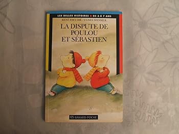 Paperback La dispute de Poulou et Sébastien [French] Book