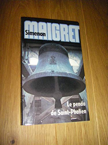Le pendu de Saint-Pholien- (Presses pocket, le ... [French] 2266003763 Book Cover