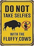 Decoración de pared de metal para sala de estar, letrero de metal con texto en inglés 'Do Not Take Selfies with The Fluffy Cows' - Póster retro para bares, cafeterías, pubs, decoración del hogar,