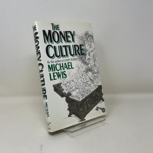 The Money Culture