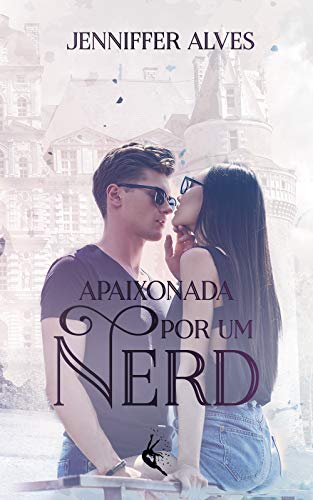 Apaixonada por um Nerd