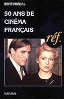 50 Ans De Cinema Francais 209190919X Book Cover