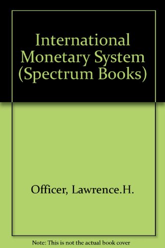 The International Monetary System 013473355X Book Cover