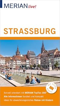 Paperback MERIAN live! Reiseführer Straßburg: Mit Extra-Karte zum Herausnehmen Book