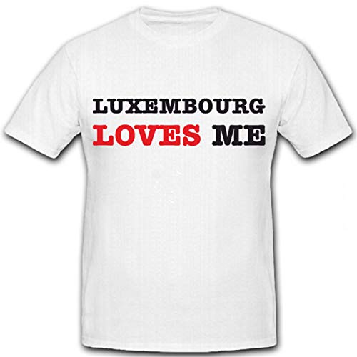 T-shirt de Luxembourg Loves me partagez votre passion en taille 5XL