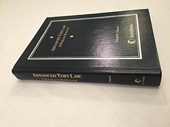 Hardcover Advanced Tort Law: A Problem Approach Book