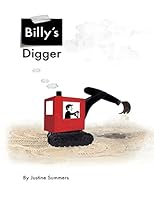 Billy's Digger 1517345464 Book Cover