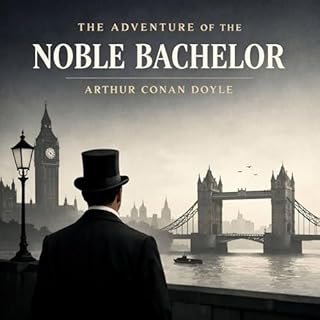 The Adventure of the Noble Bachelor cover art