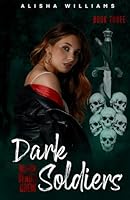 Dark Soldiers (Black Venom Crew) B0CRF6J2SV Book Cover