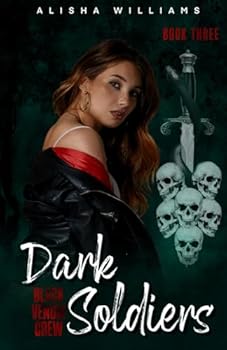 Dark Soldiers (Black Venom Crew) - Book #3 of the Black Venom Crew