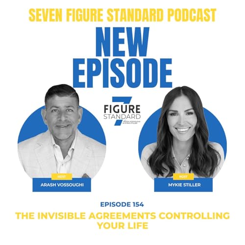 Episode 154: The Invisible Agreements Controlling Your Life